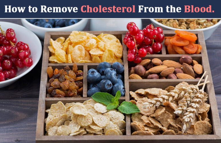 How to Remove Cholesterol From the Blood