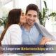 Improve Relationships With Partners