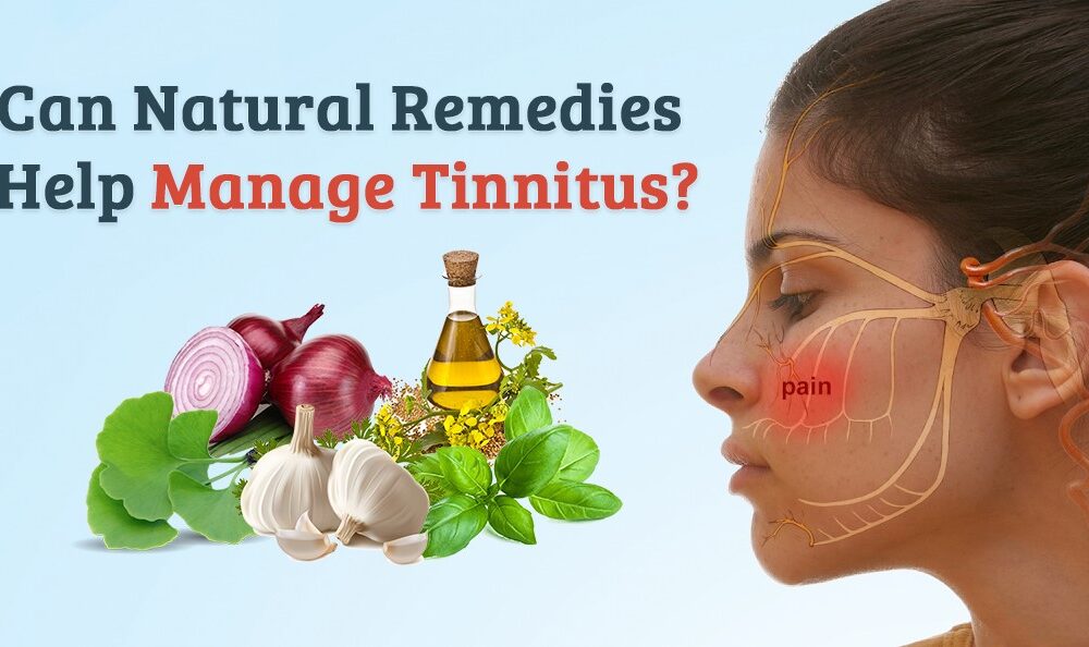 Can Natural Remedies Help Manage Tinnitus? - Lemony Blog