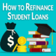 how to refinance a student loan