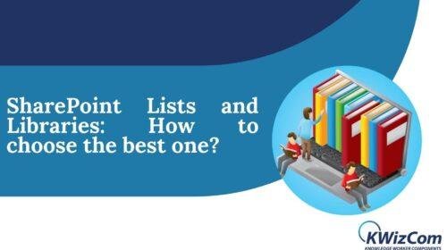 SharePoint Lists and Libraries: How to choose the best one? - Lemony Blog