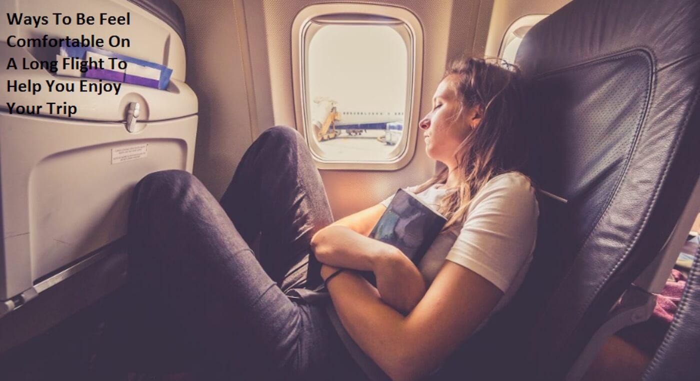 Make Your Flight More Comfortable