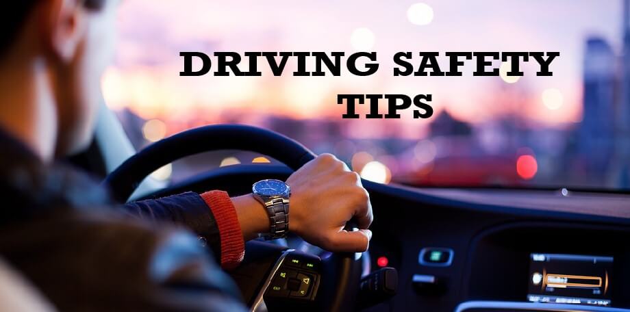 Driving Safety Tips