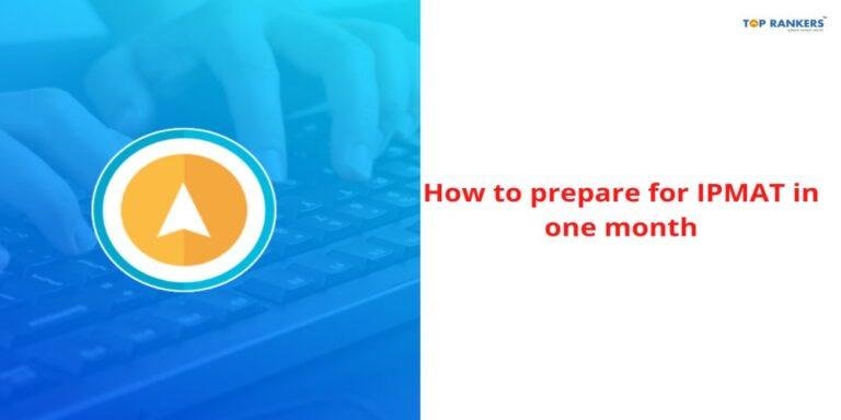 How To Crack IPMAT In One Month - Lemony Blog
