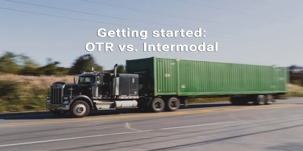 Intermodal And OTR Trucking