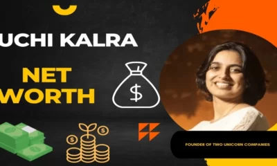 Ruchi Kalra’s Net Worth