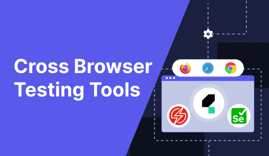 Cross-Browser Testing Tools