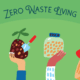 Zero Waste Living