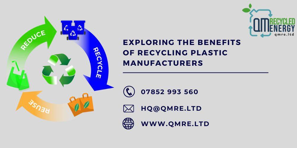 Recycling Plastic Manufacturers