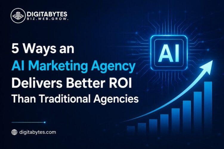 5 Ways an AI Marketing Agency Delivers Better ROI Than Traditional Agencies